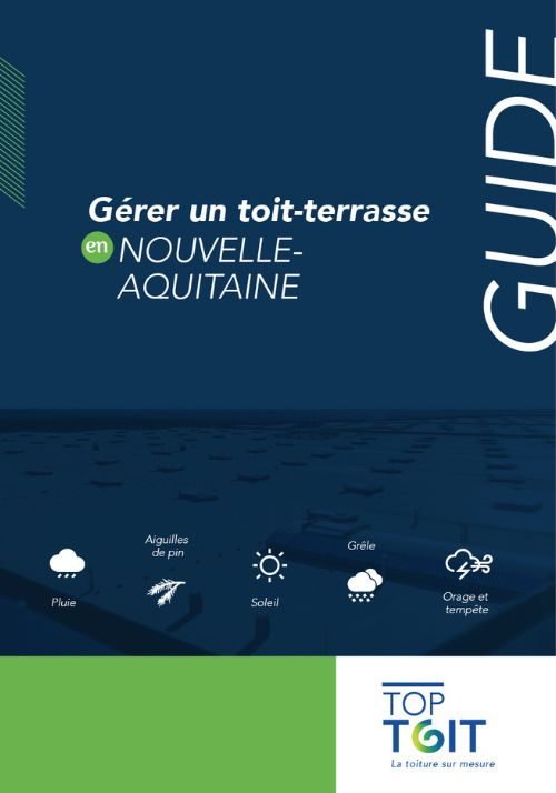 Guide "Gérer un toit terrasse en Nouvelle-Aquitaine"